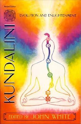 Kundalini, Evolution and Enlightenment (Omega Book) by White, John | Paperback | Hinduism