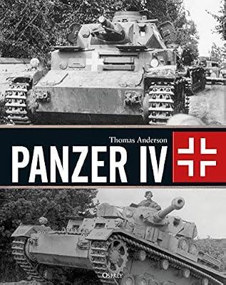 Panzer IV: A Modern History by Anderson, Thomas | Hardcover | History