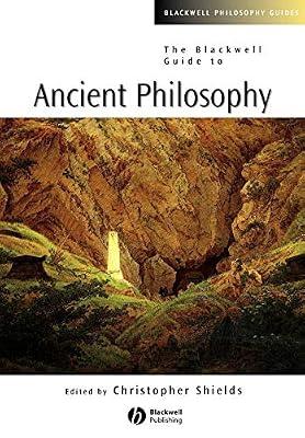 The Blackwell Guide to Ancient Philosophy: 13 (Blackwell Philosophy Guides) | Paperback | Philosophy