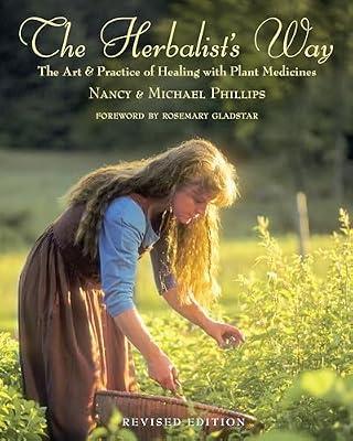The Herbalist's Way by Phillips, Nancy; Phillips, Michael | Paperback | Medical