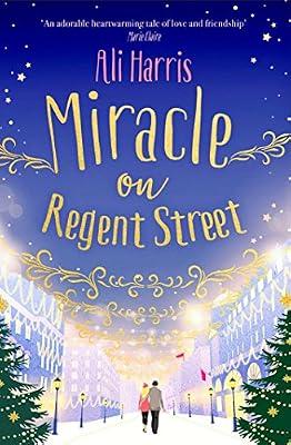 Miracle on Regent Street by Harris, Ali | Paperback | Fiction