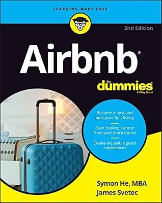 Airbnb For Dummies: Strategists at Work (For Dummies (Business & Personal Finance)) by He, Symon; Svetec, James | Paperback | Business & Economics