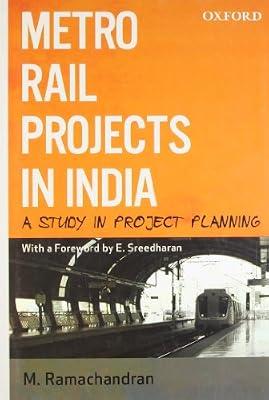 METRO RAIL PROJECTS IN INDIA by RAMACHANDRAN M. | Hardcover | Political Science
