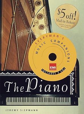 The Piano: Everyman's Library-EMI Classics Music Companions by Siepmann, Jeremy | Hardcover | Fiction