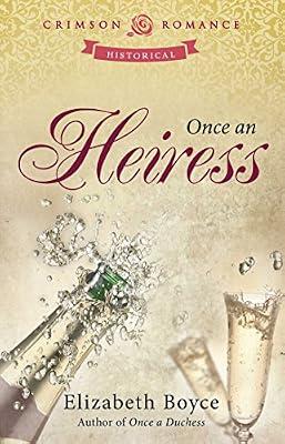 Once An Heiress (Volume 2) (Just Once) by Boyce, Elizabeth | Paperback | Fiction
