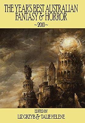 The Year's Best Australian Fantasy & Horror 2010 | Hardcover | Fantasy