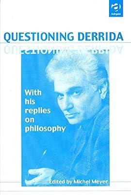 Questioning Derrida (Philosophy in Question) | Hardcover | History Of Western Philosophy