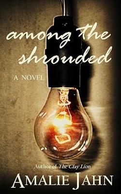 Among the Shrouded by Jahn, Amalie | Paperback | Fiction