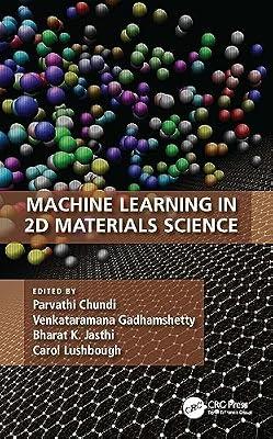 Machine Learning in 2d Materials Science | Paperback | Materials Science