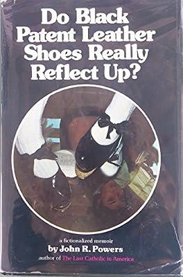 Do Black Shoes Reflect up by Powers, John R. | Hardcover | Sociology & Anthropology