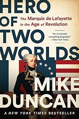 HERO OF TWO WORLDS by Duncan, Mike | Paperback | History Of The Americas