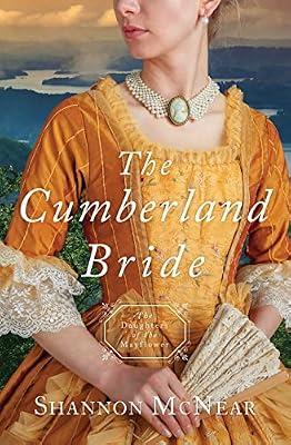 Cumberland Bride: Daughters of the Mayflower - Book 5 Volume 5 by McNear, Shannon | Paperback | Fiction