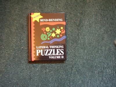 More Mind-Bending Lateral Thinking Puzzels: v. 2 (More Mind-bending Lateral Thinking Puzzles) | Hardcover | Puzzles & Quizzes