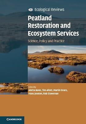 PEATLAND RESTORATION AND ECOSYSTEM SERVICES by Bonn | Paperback | Nature