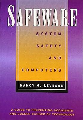 Safeware: System Safety and Computers (Series: 19) by Leveson, Nancy G. | Hardcover | Software Engineering