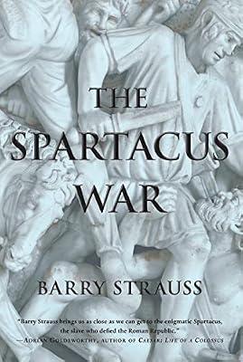 The Spartacus War by Strauss, Barry | Paperback | History