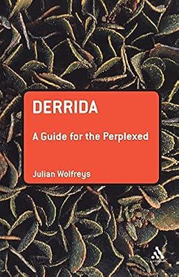 Derrida: A Guide for the Perplexed by Wolfreys, Dr Julian | Paperback | Philosophy