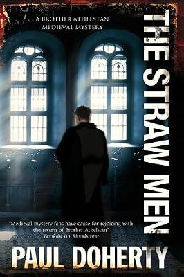 The Straw Men: 12 (Brother Athelstan Medieval Mysteries, 12) by Doherty, Paul | Paperback | Fiction