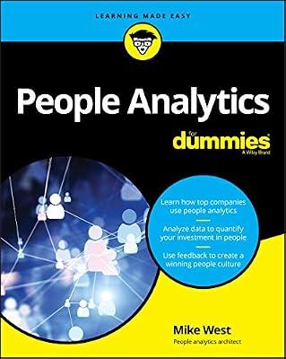 People Analytics For Dummies: A Modeling and Simulation Approach by West, Mike | Paperback | Business & Economics