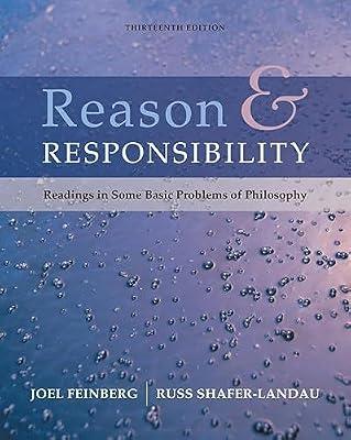 Reason and Responsibility: Readings in Some Basic Problems of Philosophy by Feinberg, Joel; Shafer-Landau, Professor of Philosophy Russ | Hardcover | History Of Western Philosophy
