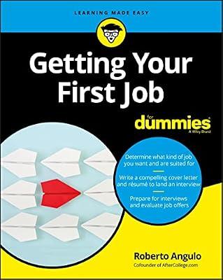 Getting Your First Job For Dummies by Angulo, Roberto | Paperback | Business & Economics