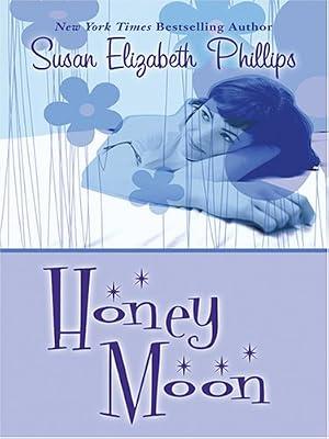 Honey Moon (Thorndike Press Large Print Core Series) by Phillips, Susan Elizabeth | Hardcover