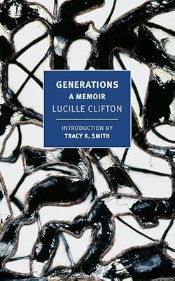 Generations: A Memoir by Clifton, Lucille | Paperback | Biography & Autobiography