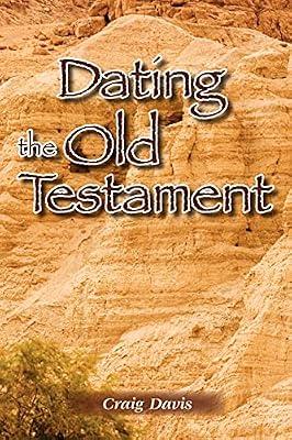 Dating the Old Testament by Davis, Craig | Paperback | Religion