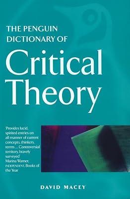 The Penguin Dictionary of Critical Theory by Macey, David | Paperback | Literary Theory 2