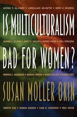 Is Multiculturalism Bad for Women? by Okin, Susan Moller | Paperback | Social Science