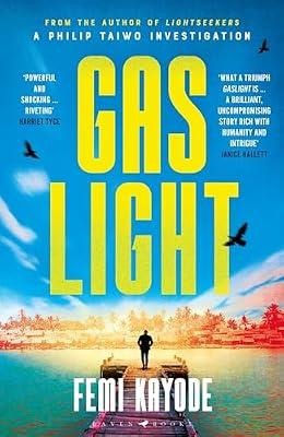 Gaslight: The second Philip Taiwo investigation by Kayode, Femi | Hardcover | Thriller