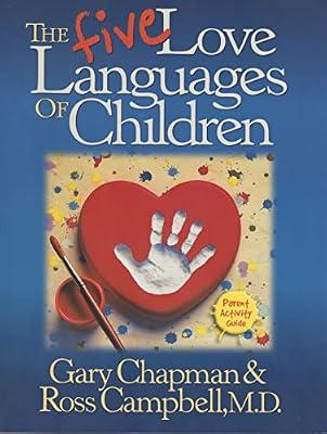 Five Love Languages of Children Parent Act Guide by Chapman, Gary | Paperback