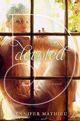 Devoted: A Novel by Mathieu, Jennifer | Hardcover | Young Adult Fiction