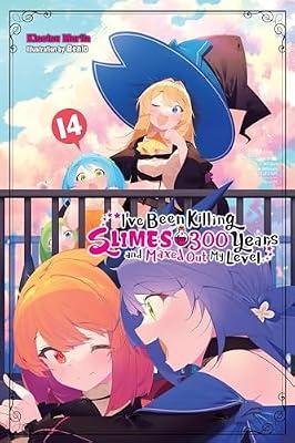 I've Been Killing Slimes for 300 Years and Maxed Out My Level, Vol. 14 (I've Been Killing Slimes for 300 Years and Maxed Out My Level (light novel), 14) by Morita, Kisetsu | Paperback | Fiction