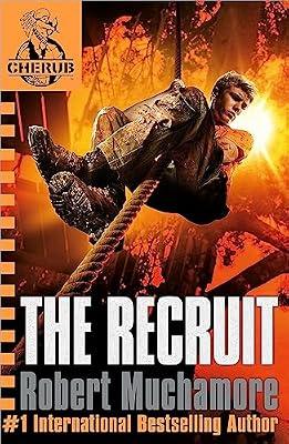 CHERUB BOOK 1: THE RECRUIT by Muchamore, Robert | Paperback | Thrillers (Children'S