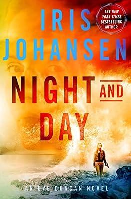 Night and Day: An Eve Duncan Novel (Eve Duncan, 21) by Johansen, Iris | Hardcover | Fiction