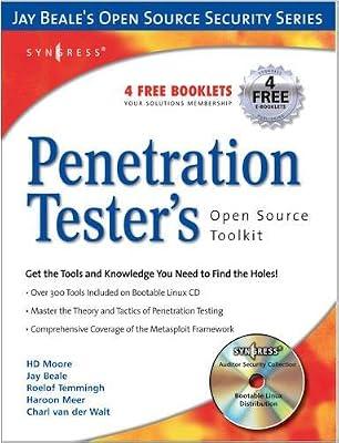 Penetration Tester's Open Source Toolkit by Faircloth, Jeremy; Temmingh, Roelof; Meer, Haroon; Beale, Jay; Walt, Charl van der; Moore, H. D. | Paperback | Network Security