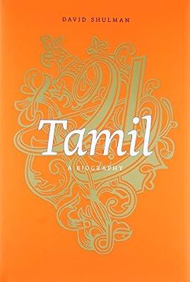 Tamil: A Biography by Shulman, David | Hardcover | Language: History And General Works
