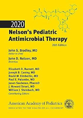 2020 Nelson's Pediatric Antimicrobial Therapy by BRADLEY J S | Paperback | Paediatric Medicine