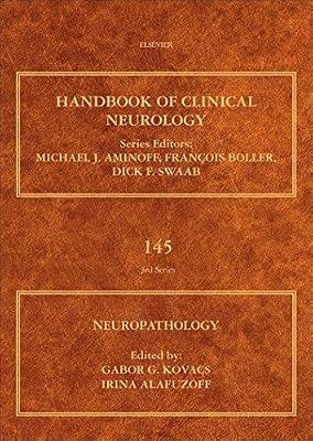 Neuropathology (Volume 145) (Handbook of Clinical Neurology, Volume 145) | Hardcover | Neurology & Clinical Neurophysiology