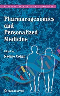 PHARMACOGENOMICS AND PERSONALIZED MEDICINE (Methods in Pharmacology and Toxicology) | Hardcover | Medicine: General Issues