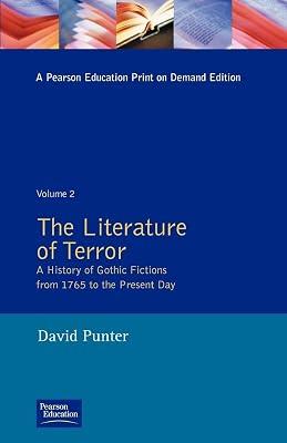 The Literature of Terror: A History of Gothic Fictions from 1765 to the Present Day (002) by Punter, David | Paperback | Literary Criticism 2