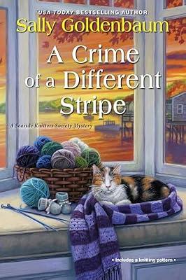 A Crime of a Different Stripe: 4 (The Seaside Knitters Society Mysteries, 4) by Goldenbaum, Sally | Paperback | Fiction