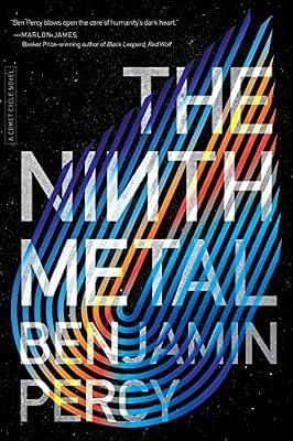 The Ninth Metal: 1 (The Comet Cycle, 1) by Percy, Benjamin | Paperback | Fiction
