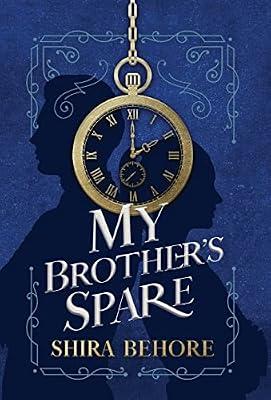 My Brother's Spare by Behore, Shira | Hardcover | Crime & Mystery Fiction (Children'S