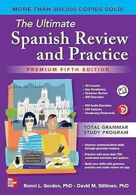 The Ultimate Spanish Review and Practice by Gordon, Ronni L., Ph.D.; Stillman, David M., Ph.D. | Paperback | Foreign Language Study