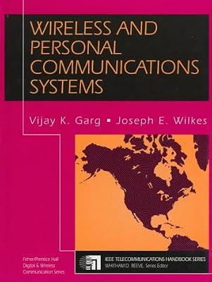 Wireless and Personal Communications Systems: Fundamentals and Application by Wilkesm Joseph E.; Garg, Vijay K. | Hardcover