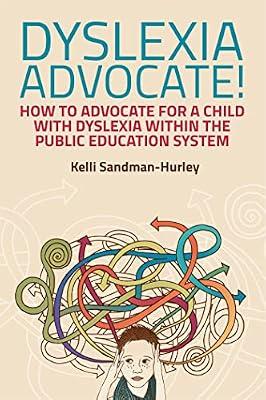 Dyslexia Advocate! by Sandman-hurley, Kelli | Paperback | Education