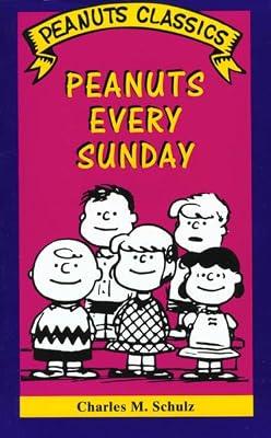 Peanuts Every Sunday ("Peanuts" classics) by Schulz, Charles M. | Paperback | Cartoons & Comic Strips