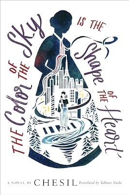 The Color of the Sky Is the Shape of the Heart by Chesil | Hardcover | Young Adult Fiction